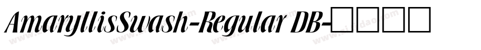 AmaryllisSwash-Regular DB字体转换